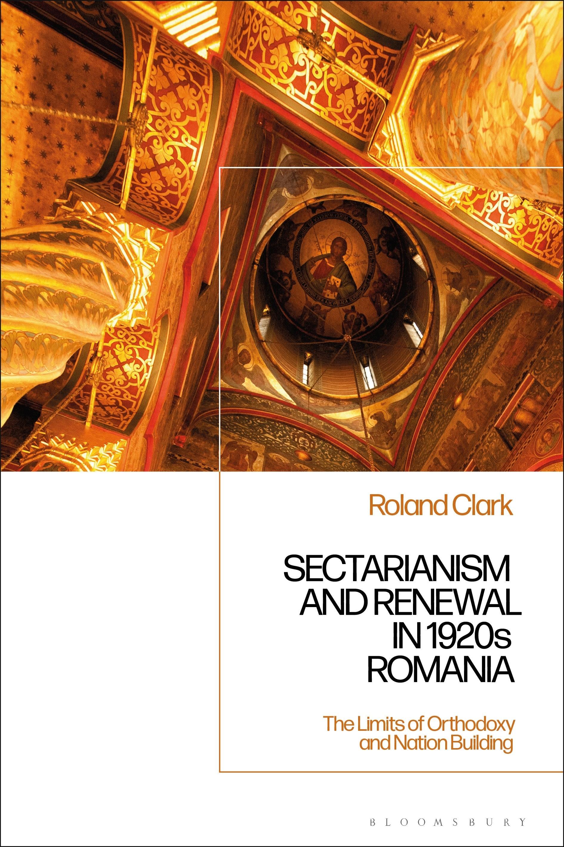Vorderes Coverbild Sectarianism and Renewal in 1920s Romania