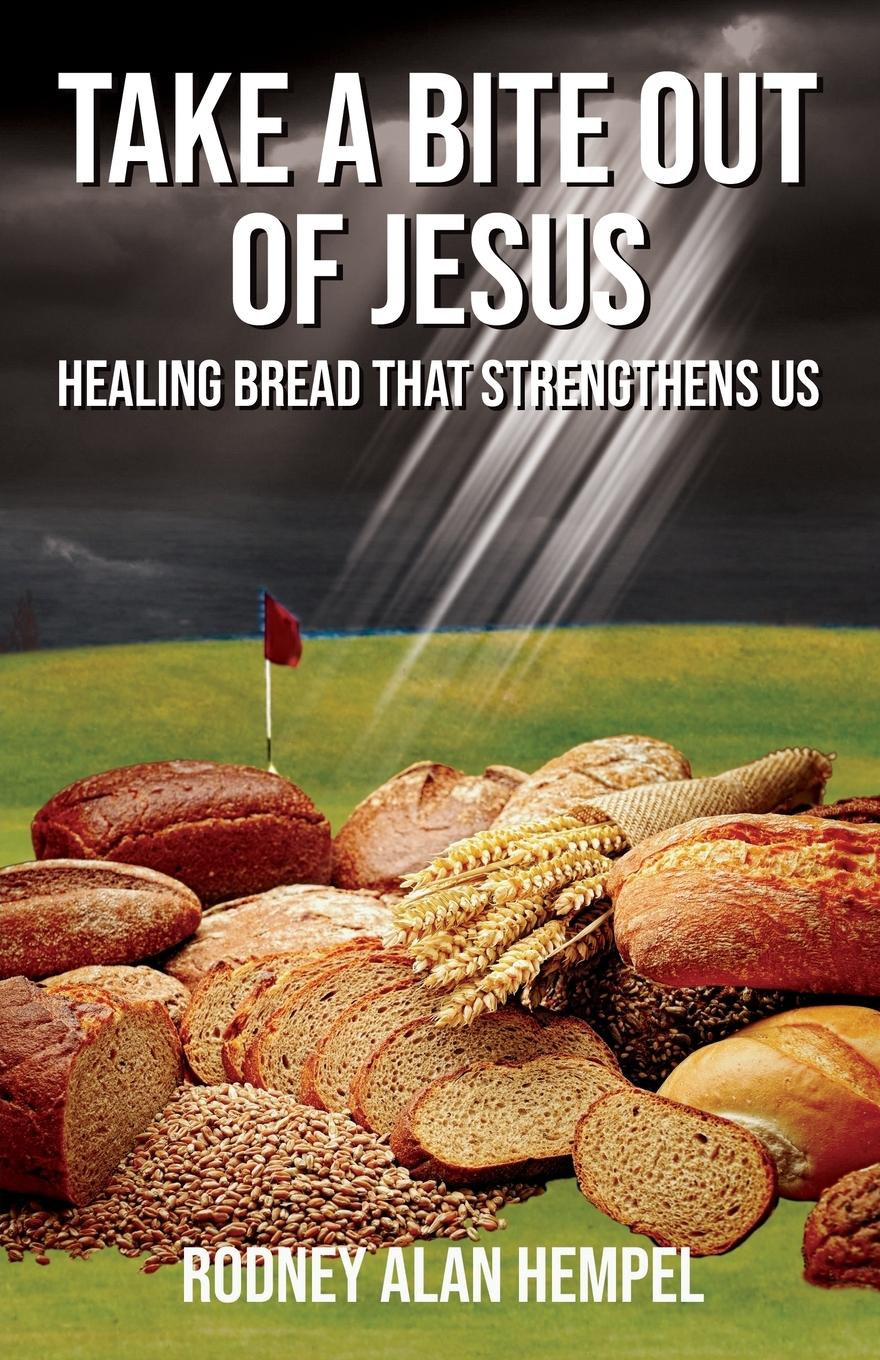 Vorderes Coverbild Take a Bite Out of Jesus