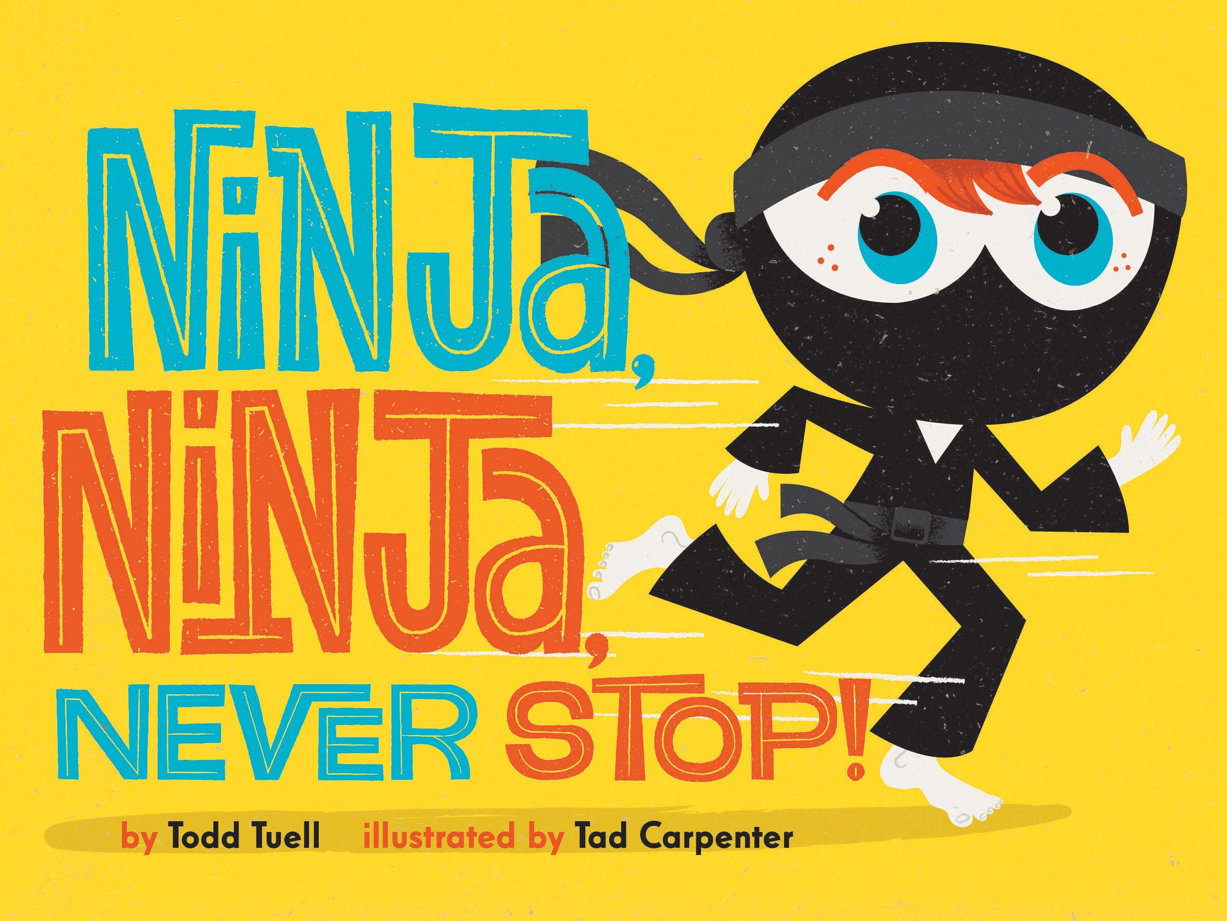 Vorderes Coverbild Ninja, Ninja, Never Stop!