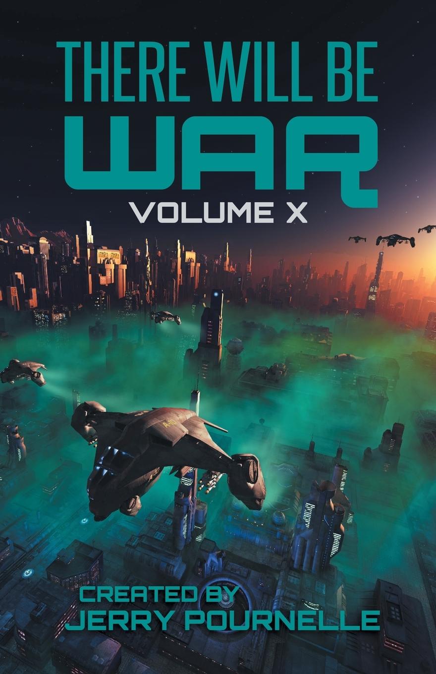 Vorderes Coverbild There Will Be War Volume X