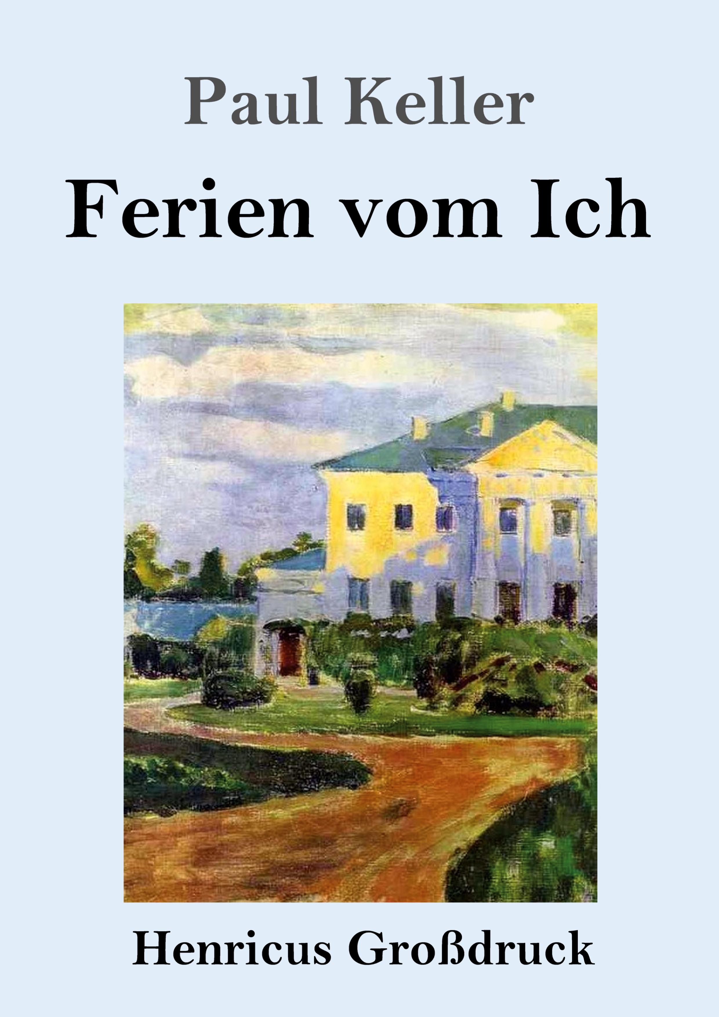 Vorderes Coverbild Ferien vom Ich (Großdruck)