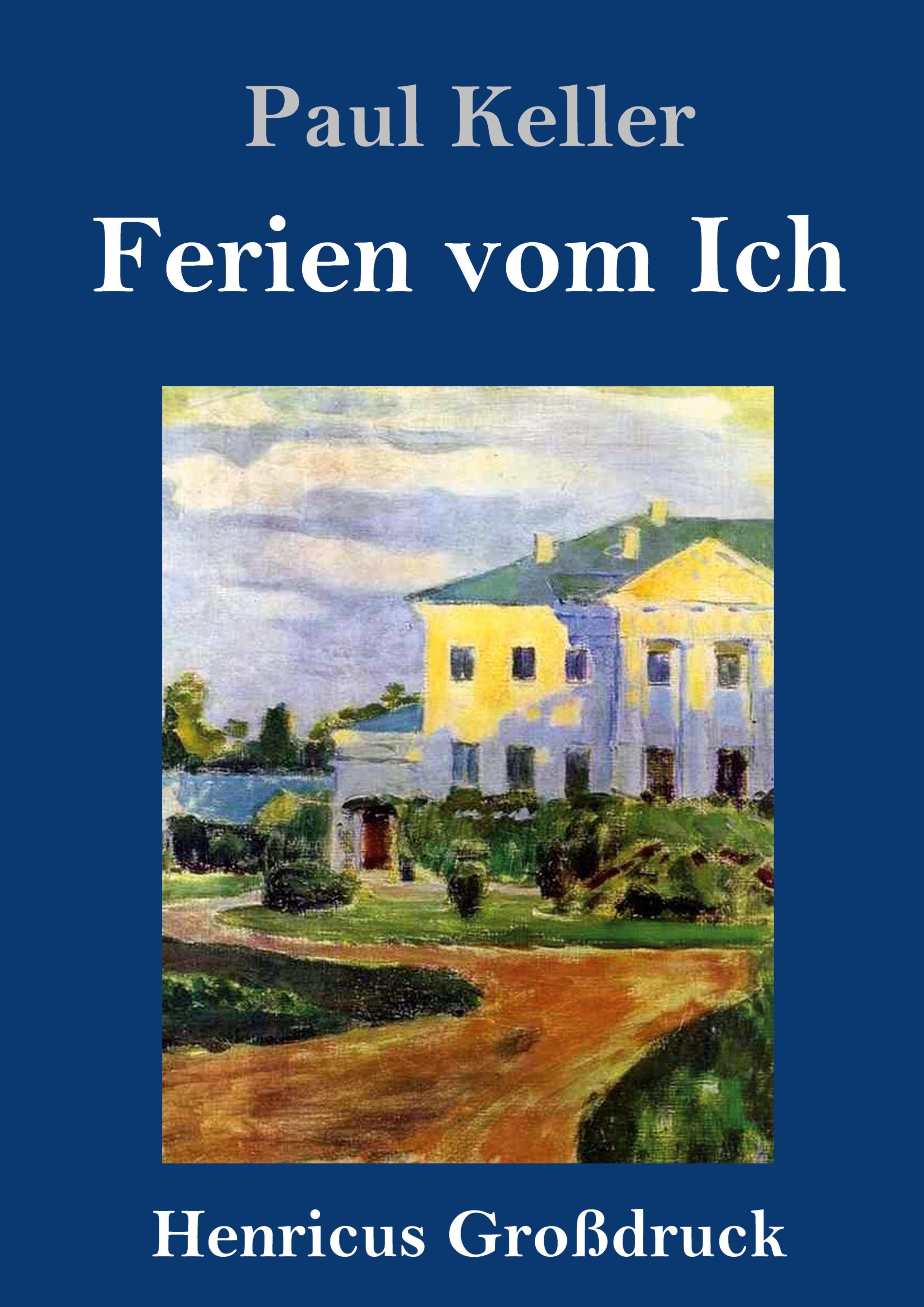 Vorderes Coverbild Ferien vom Ich (Großdruck)