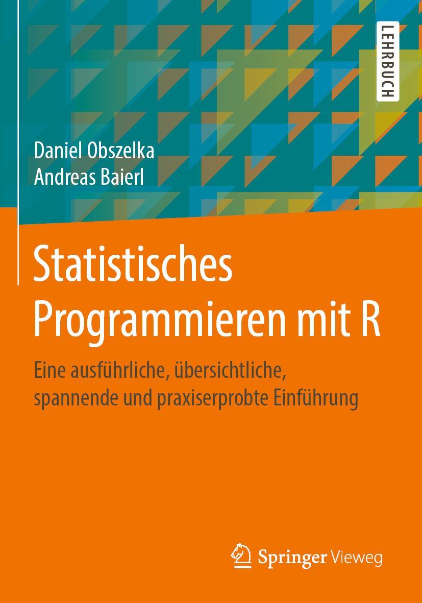Vorderes Coverbild Statistisches Programmieren mit R