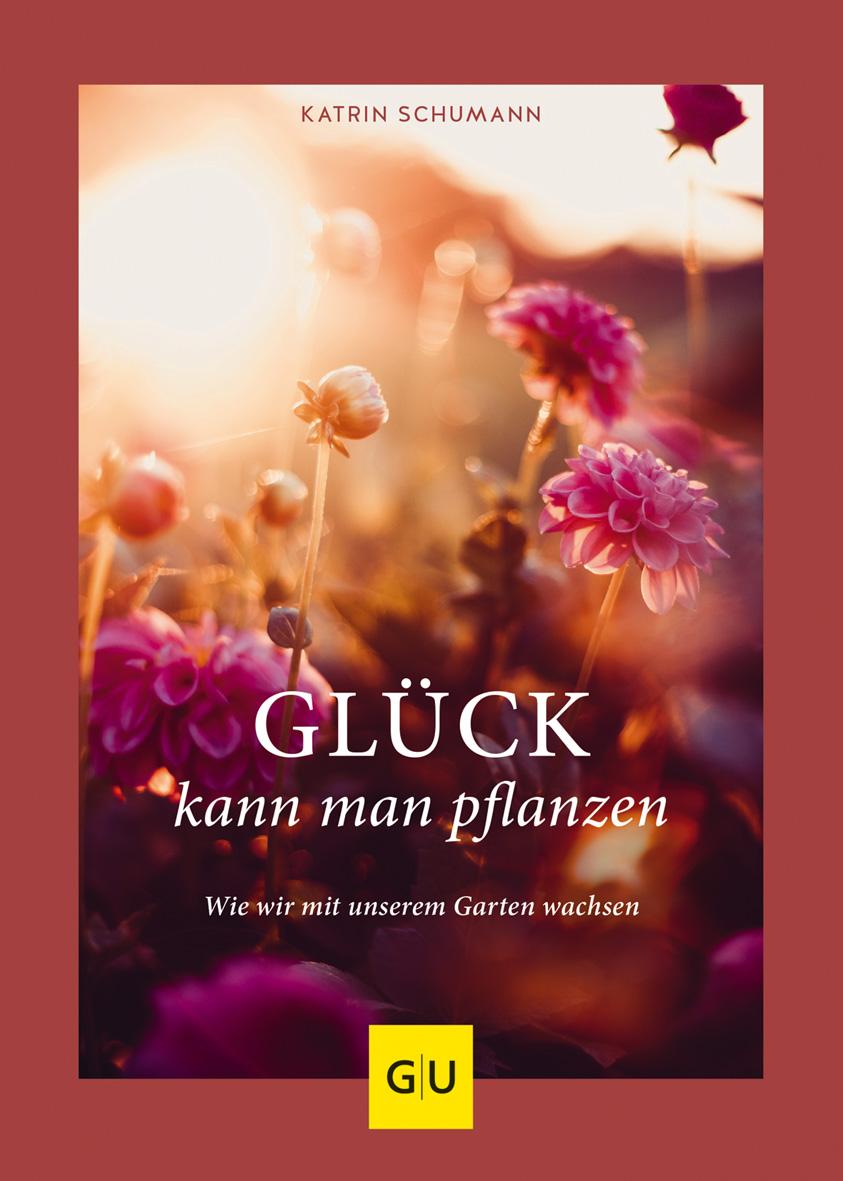 Vorderes Coverbild Glück kann man pflanzen