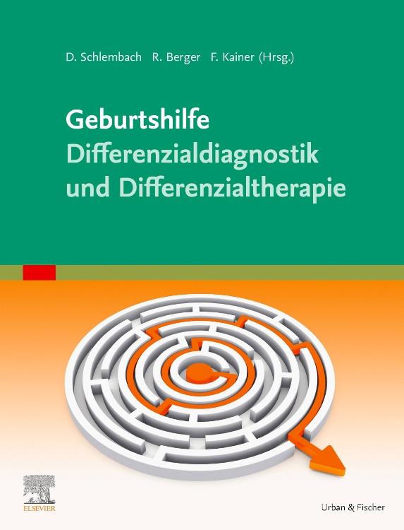 Vorderes Coverbild Geburtshilfe - Differenzialdiagnostik und Differenzialtherapie
