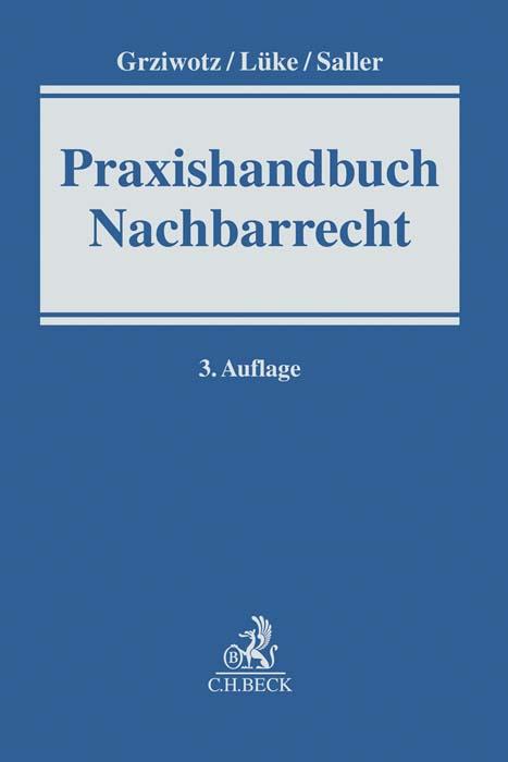 Vorderes Coverbild Praxishandbuch Nachbarrecht