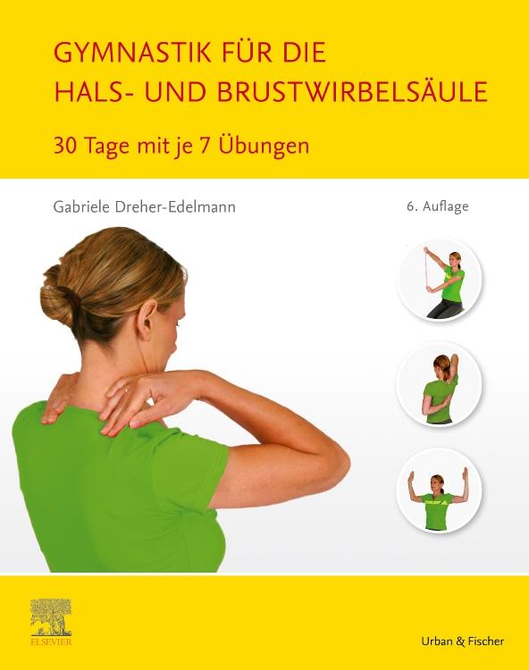 Vorderes Coverbild Gymnastik für die Hals- und Brustwirbelsäule
