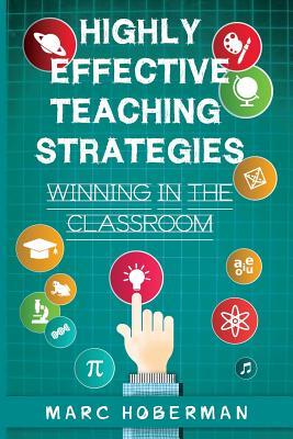 Vorderes Coverbild Highly Effective Teaching Strategies: Winning in the Classroom
