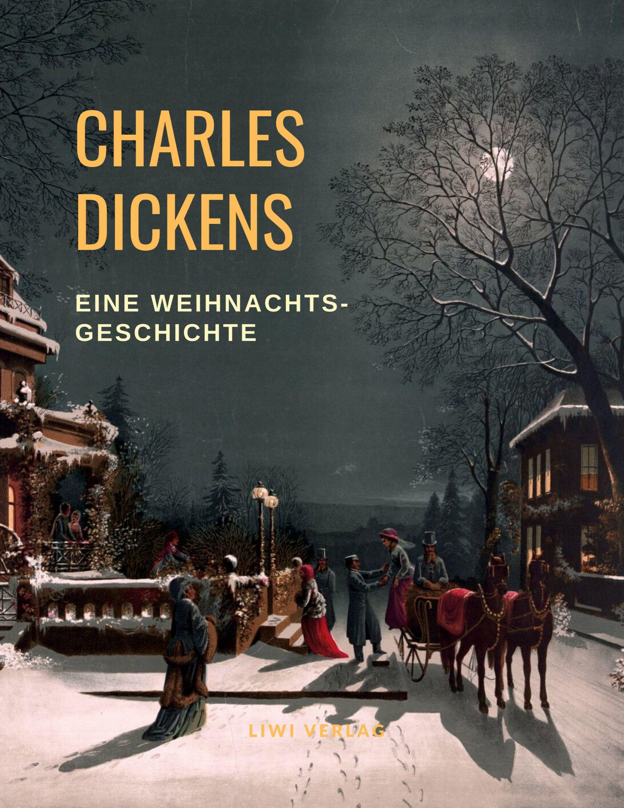 Vorderes Coverbild Charles Dickens Weihnachtsgeschichte