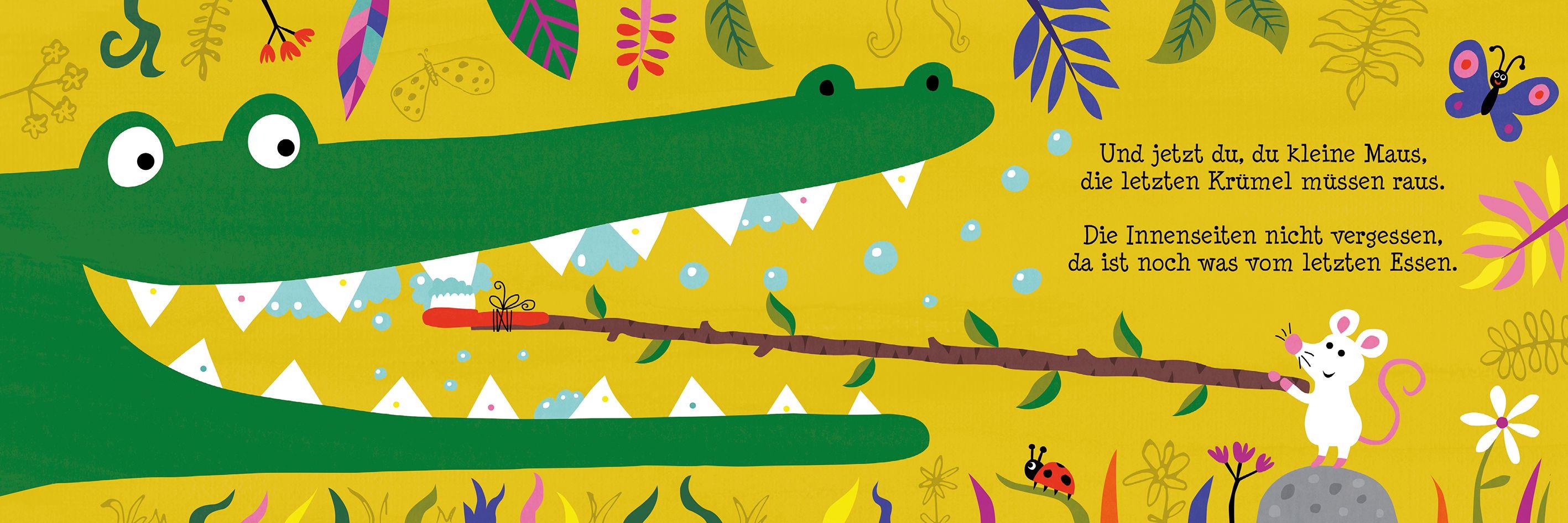 Beispielinhalt (Bild) Mund auf, Bürste rein, bald sind meine Zähne fein