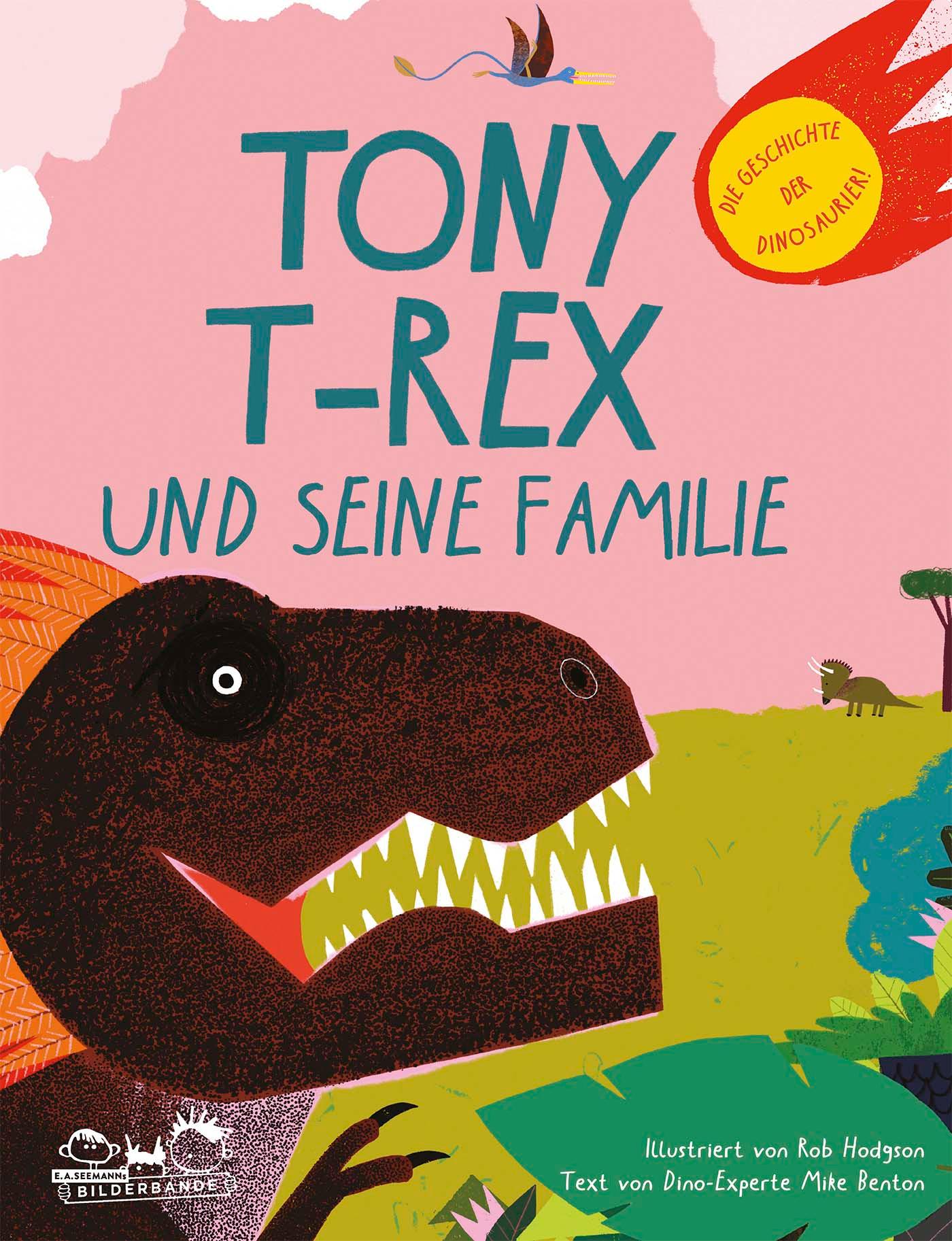 Vorderes Coverbild Tony T-Rex und seine Familie