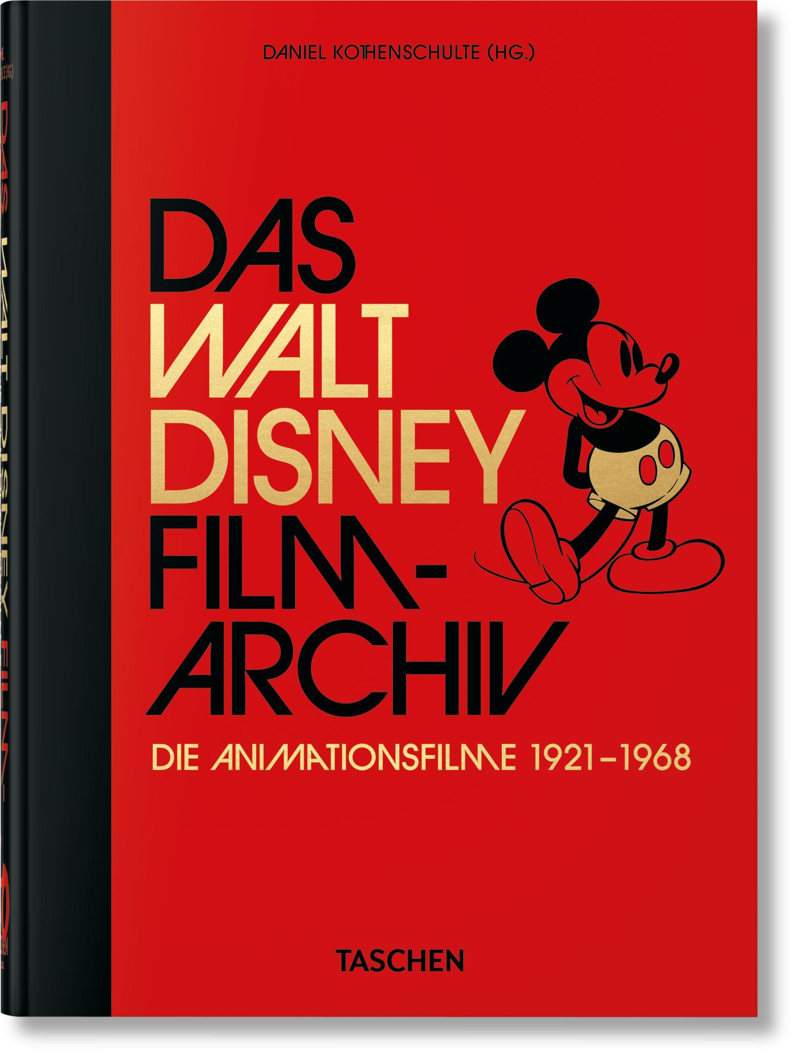 Vorderes Coverbild The Walt Disney Film Archives. The Animated Movies 1921-1968. 40th Ed.