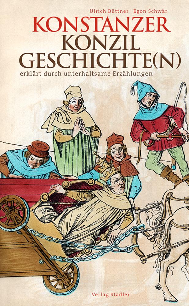 Vorderes Coverbild Konstanzer Konzilgeschichte(n)