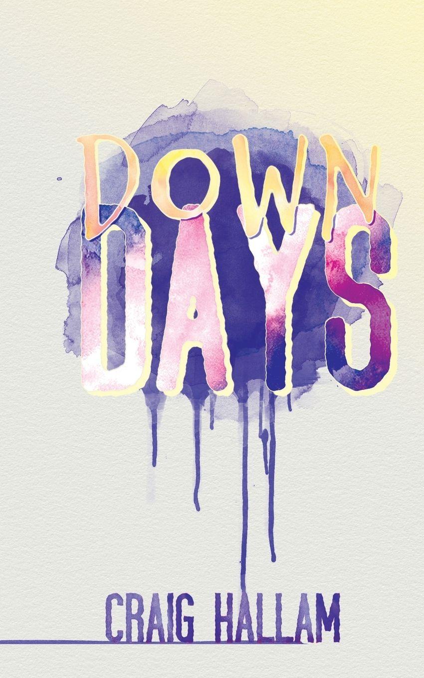 Vorderes Coverbild Down Days