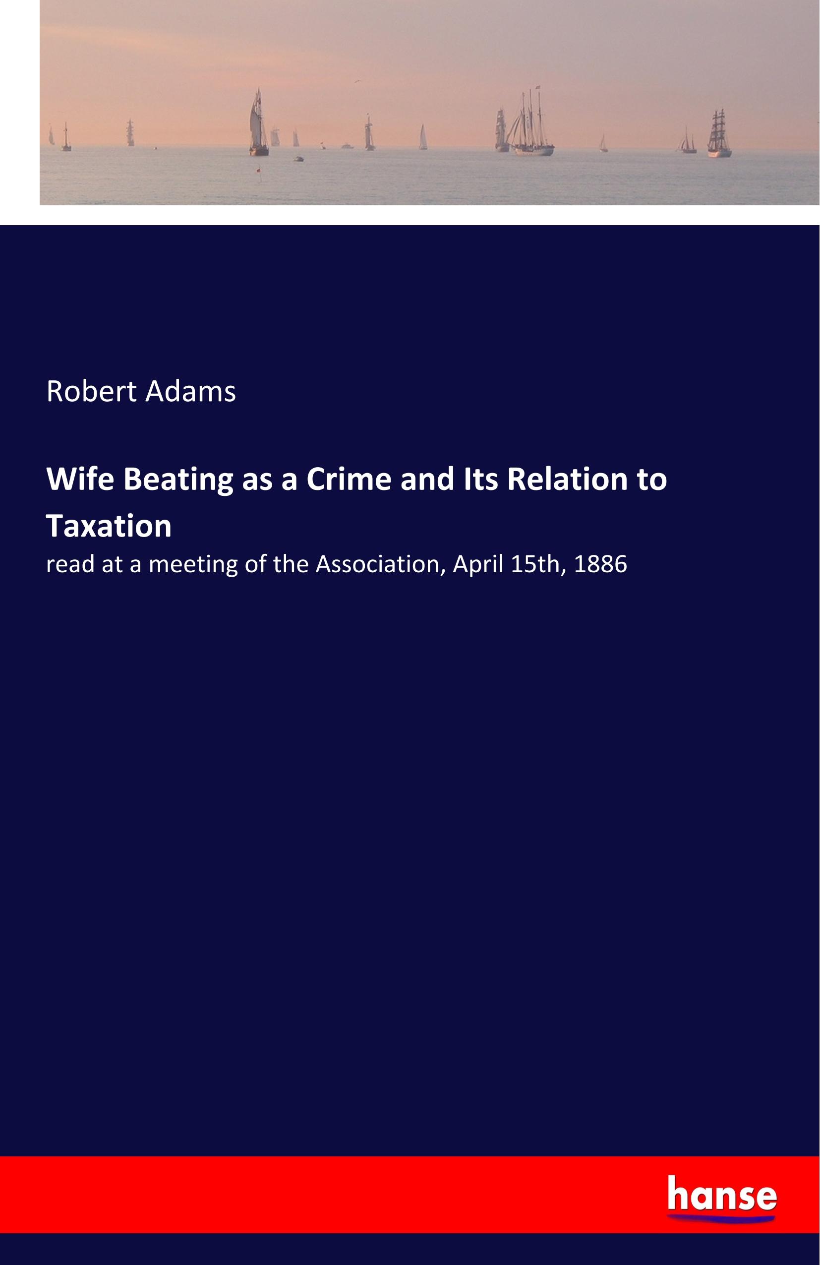 Vorderes Coverbild Wife Beating as a Crime and Its Relation to Taxation