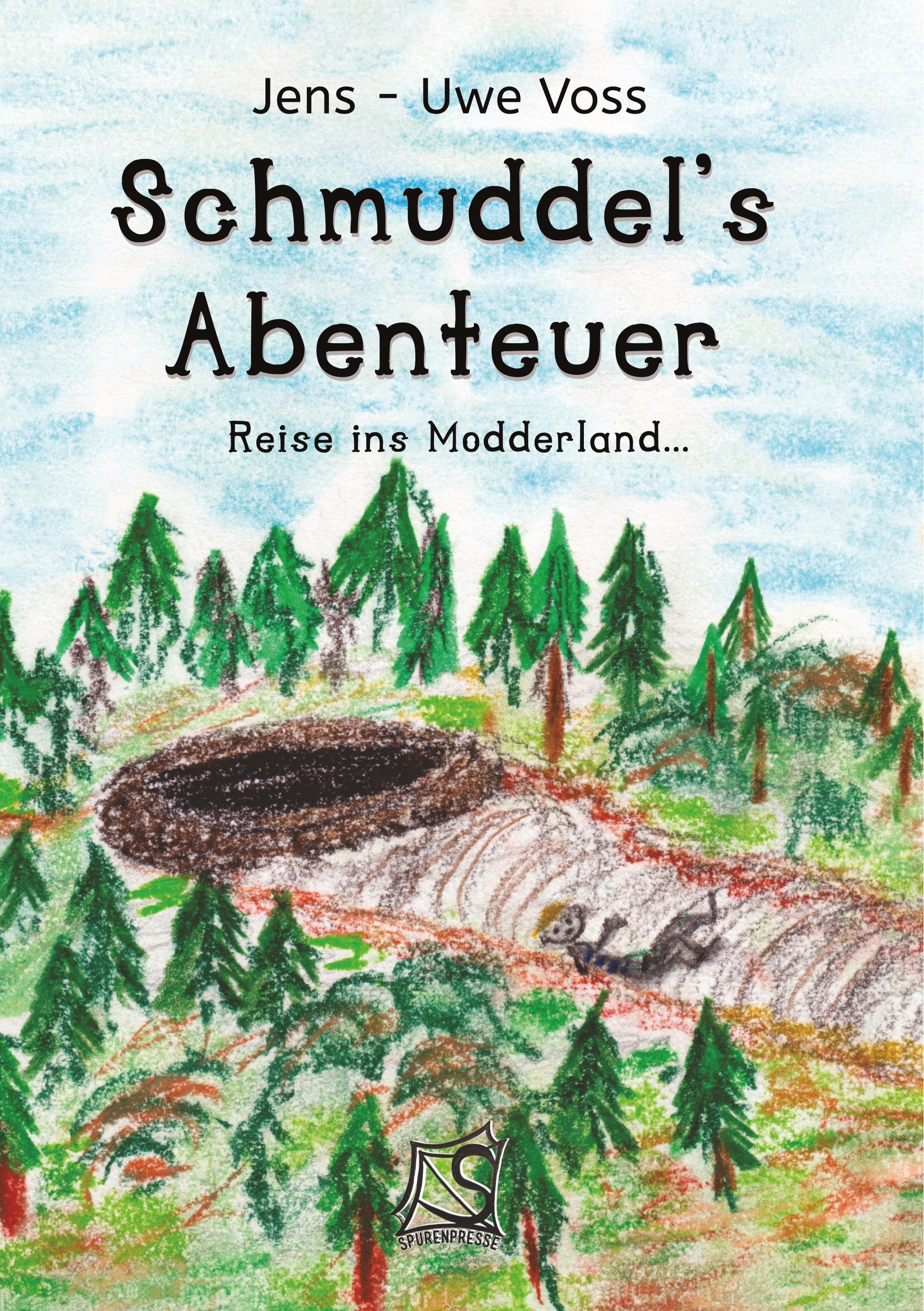 Vorderes Coverbild Schmuddel´s Abenteuer