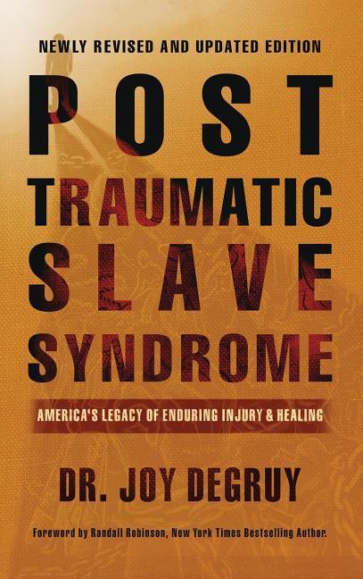 Vorderes Coverbild Post Traumatic Slave Syndrome, Revised Edition