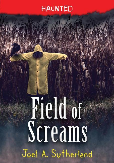 Vorderes Coverbild Field of Screams