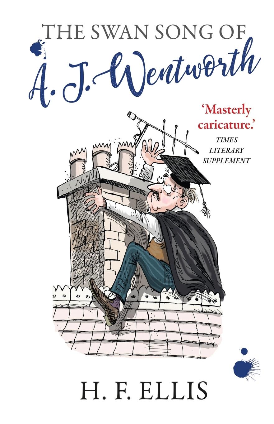 Vorderes Coverbild The Swan Song of A.J. Wentworth