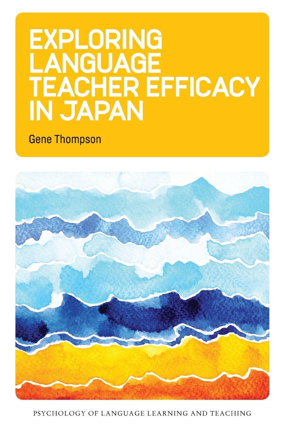 Vorderes Coverbild Exploring Language Teacher Efficacy in Japan