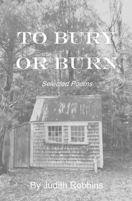 Vorderes Coverbild To Bury or Burn