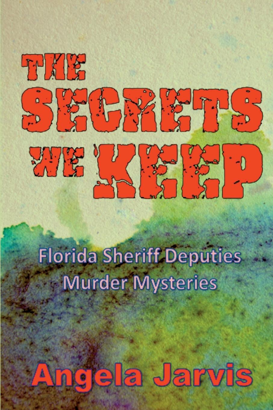 Vorderes Coverbild The Secrets We Keep