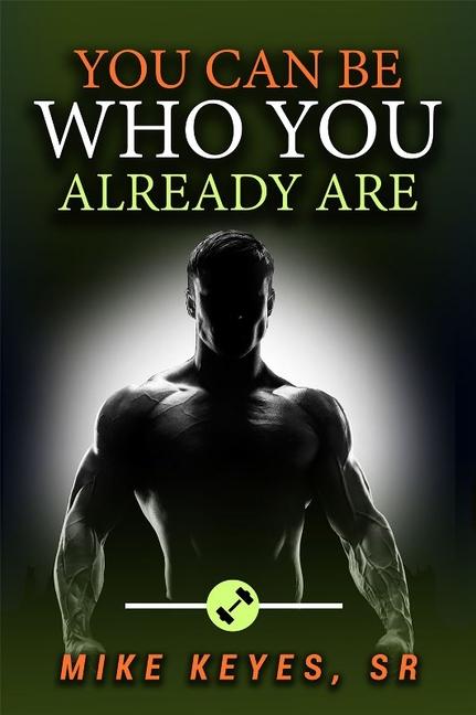 Vorderes Coverbild You Can Be Who You Already Are
