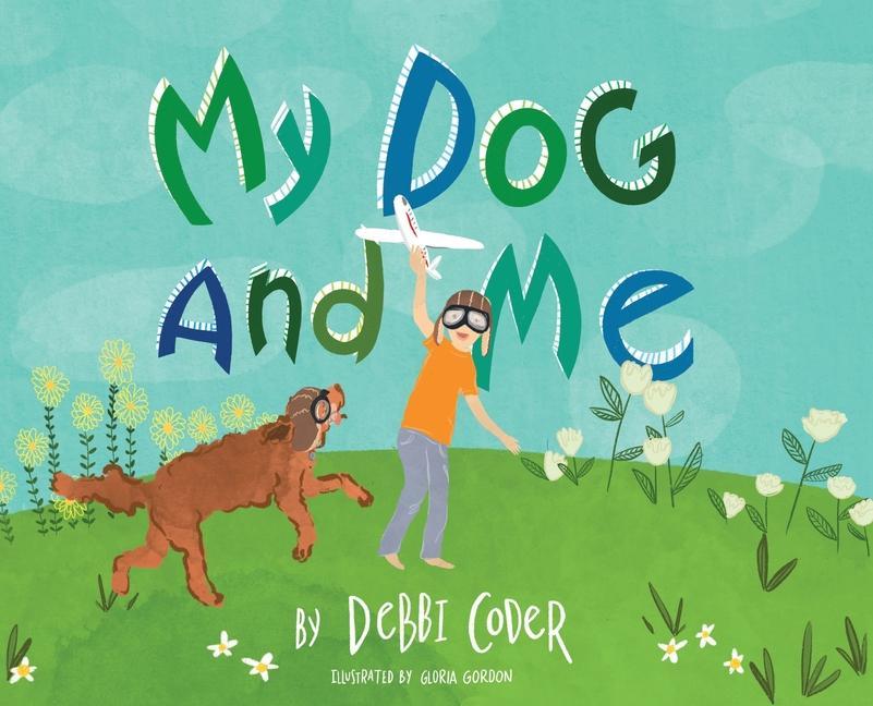 Vorderes Coverbild My Dog and Me