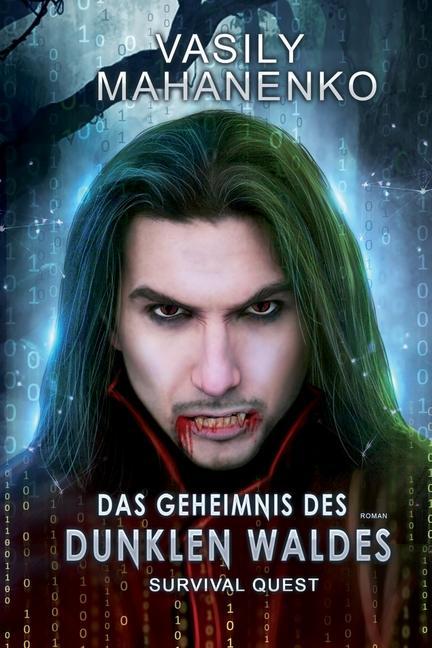 Vorderes Coverbild Survival Quest: Das Geheimnis des dunklen Waldes: Roman (Survival Quest-Serie 3)