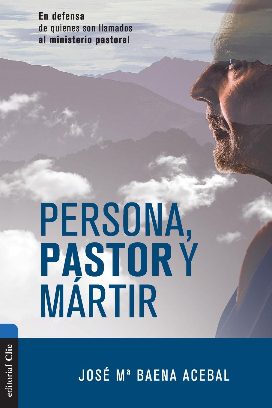Vorderes Coverbild Persona, pastor y mártir