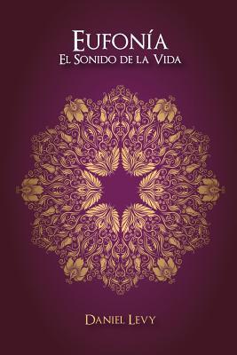 Vorderes Coverbild Eufonía El Sonido de la Vida