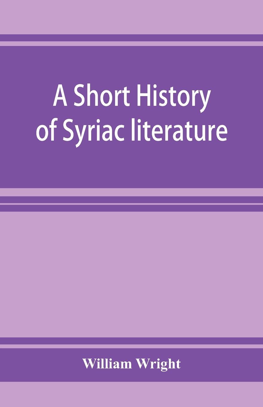 Vorderes Coverbild A short history of Syriac literature
