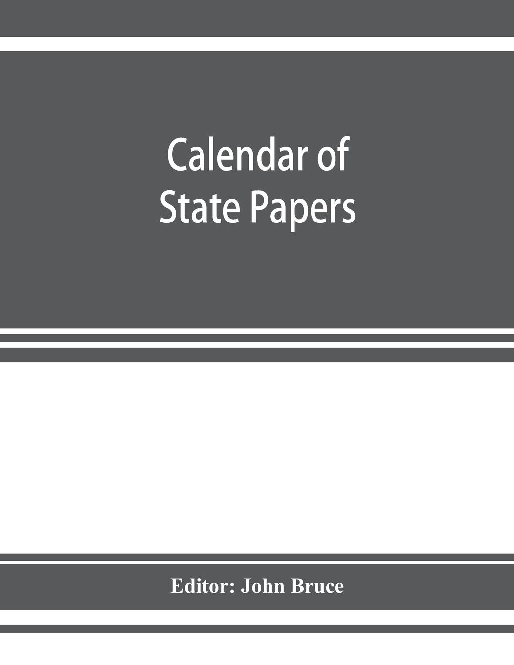 Vorderes Coverbild Calendar of State Papers, Domestic series, of the reign of Charles I 1637 - 1638