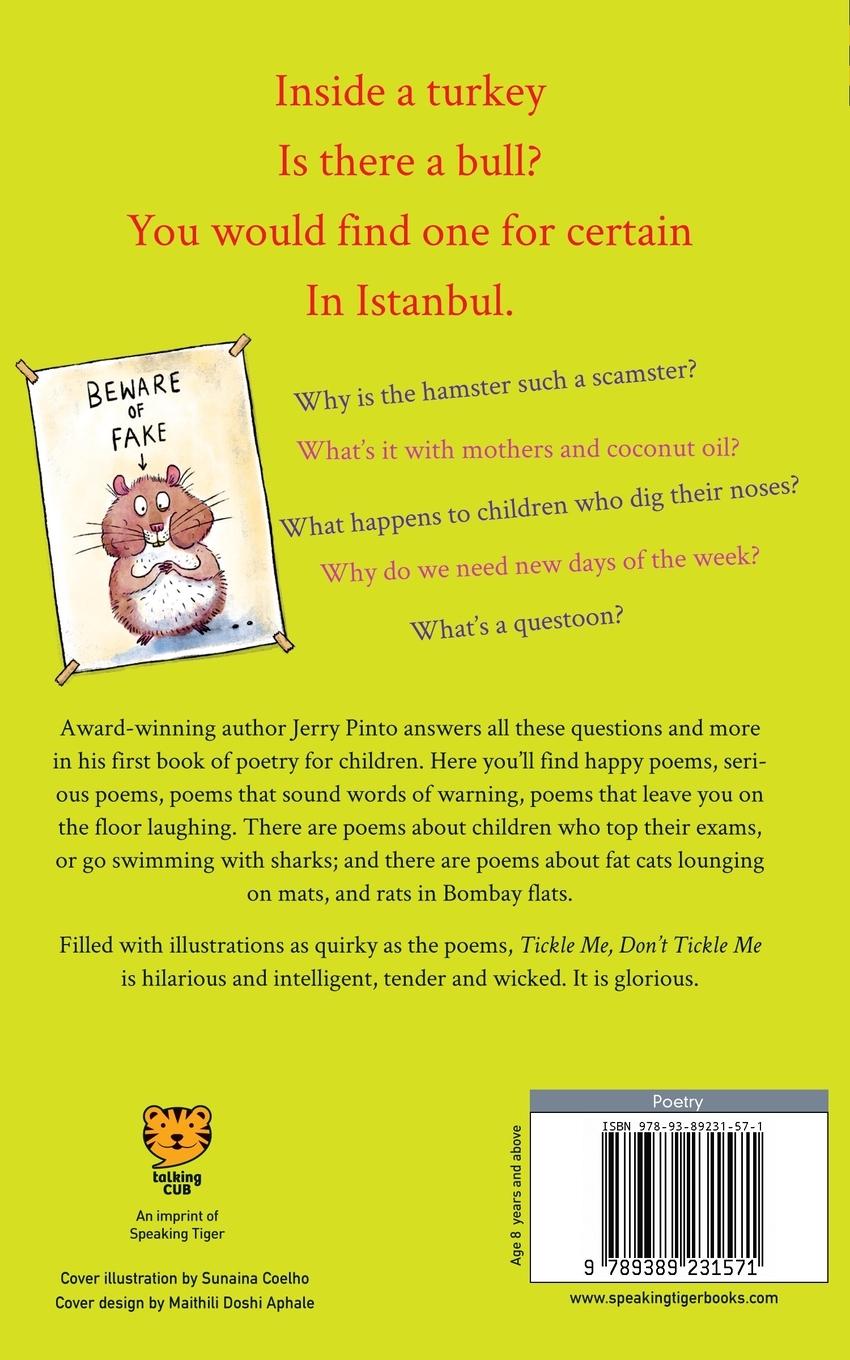 Rückseitencover Tickle Me, Don't Tickle Me: And Other Poems for Magnificent, Turbo-Loaded, Triple-Charged Children