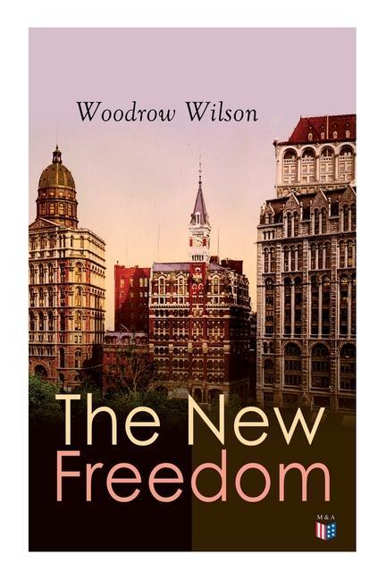 Vorderes Coverbild The New Freedom
