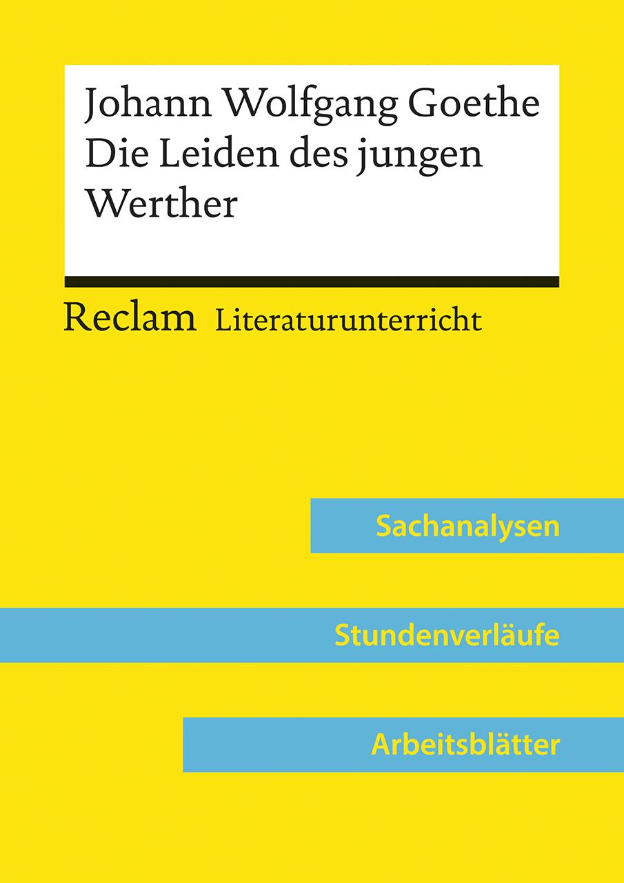 Vorderes Coverbild Johann Wolfgang Goethe: Die Leiden des jungen Werther (Lehrerband)