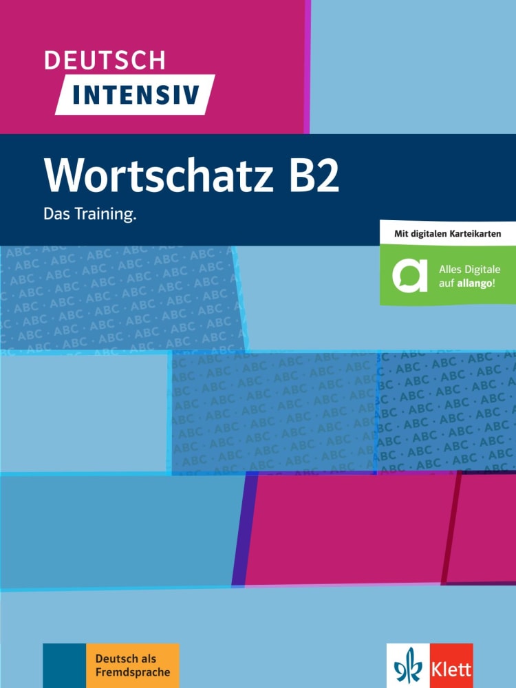 Vorderes Coverbild Deutsch intensiv Wortschatz B2. Das Training. Buch + Online