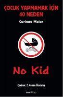 Vorderes Coverbild No Kid Cocuk Yapmamak Icin 40 Neden