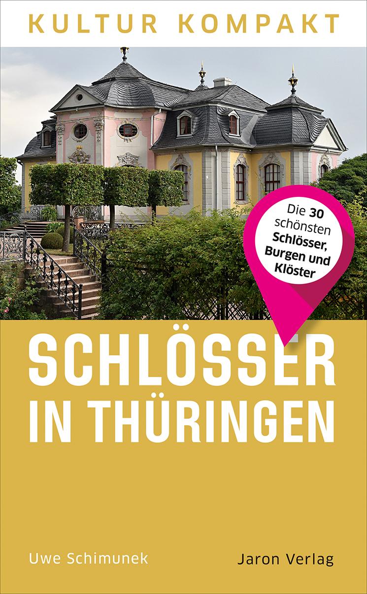 Vorderes Coverbild Schlösser in Thüringen