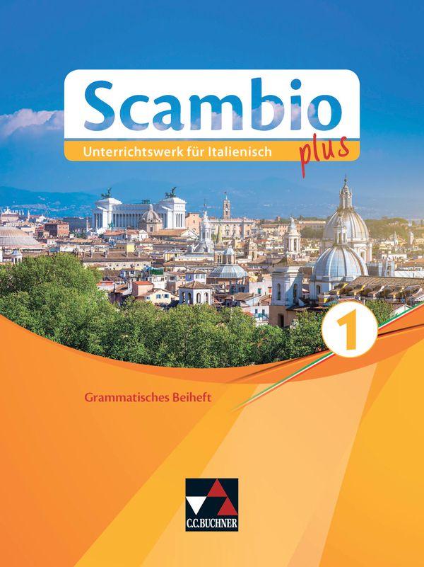 Vorderes Coverbild Scambio plus 1 Grammatisches Beiheft
