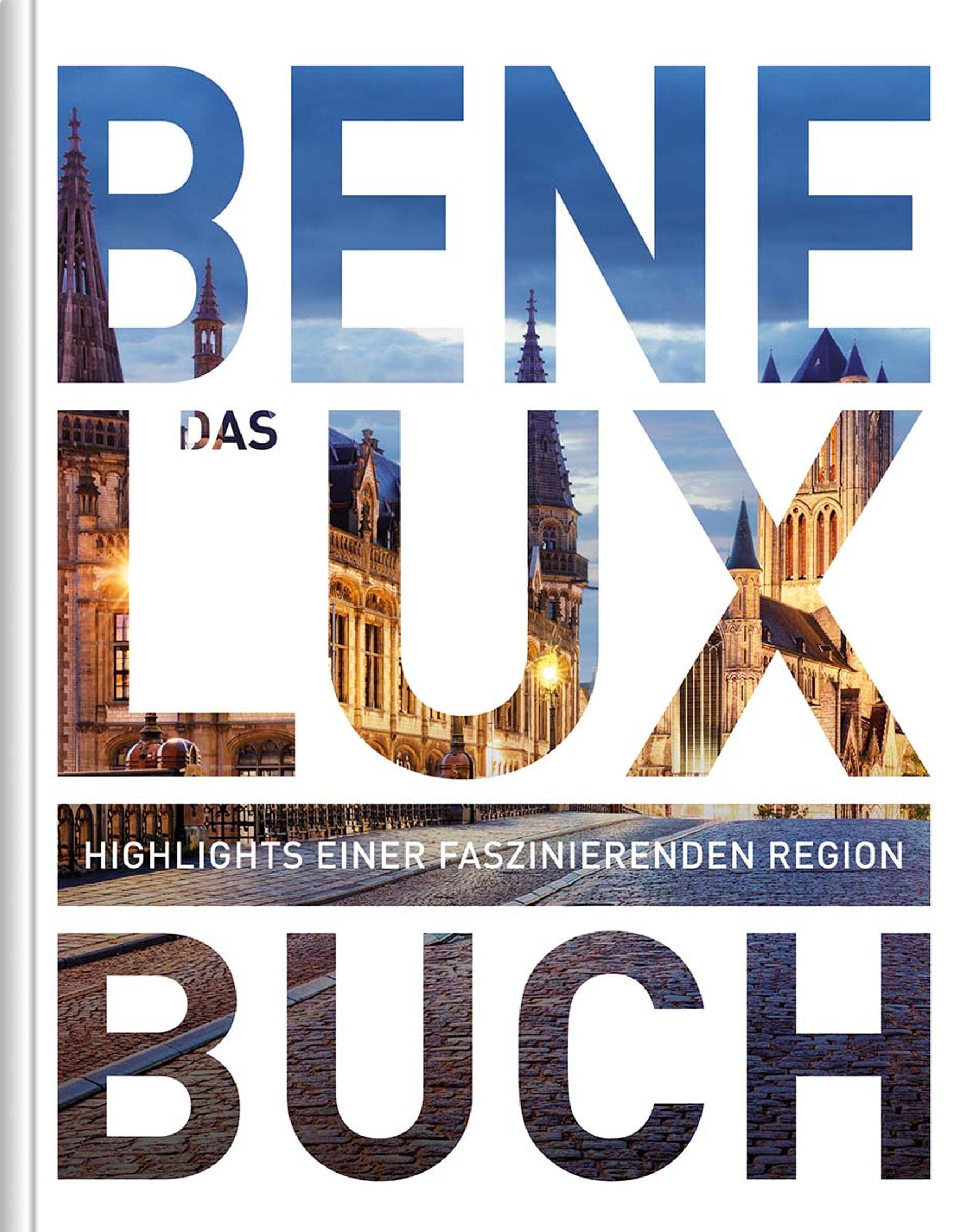 Vorderes Coverbild Benelux. Das Buch