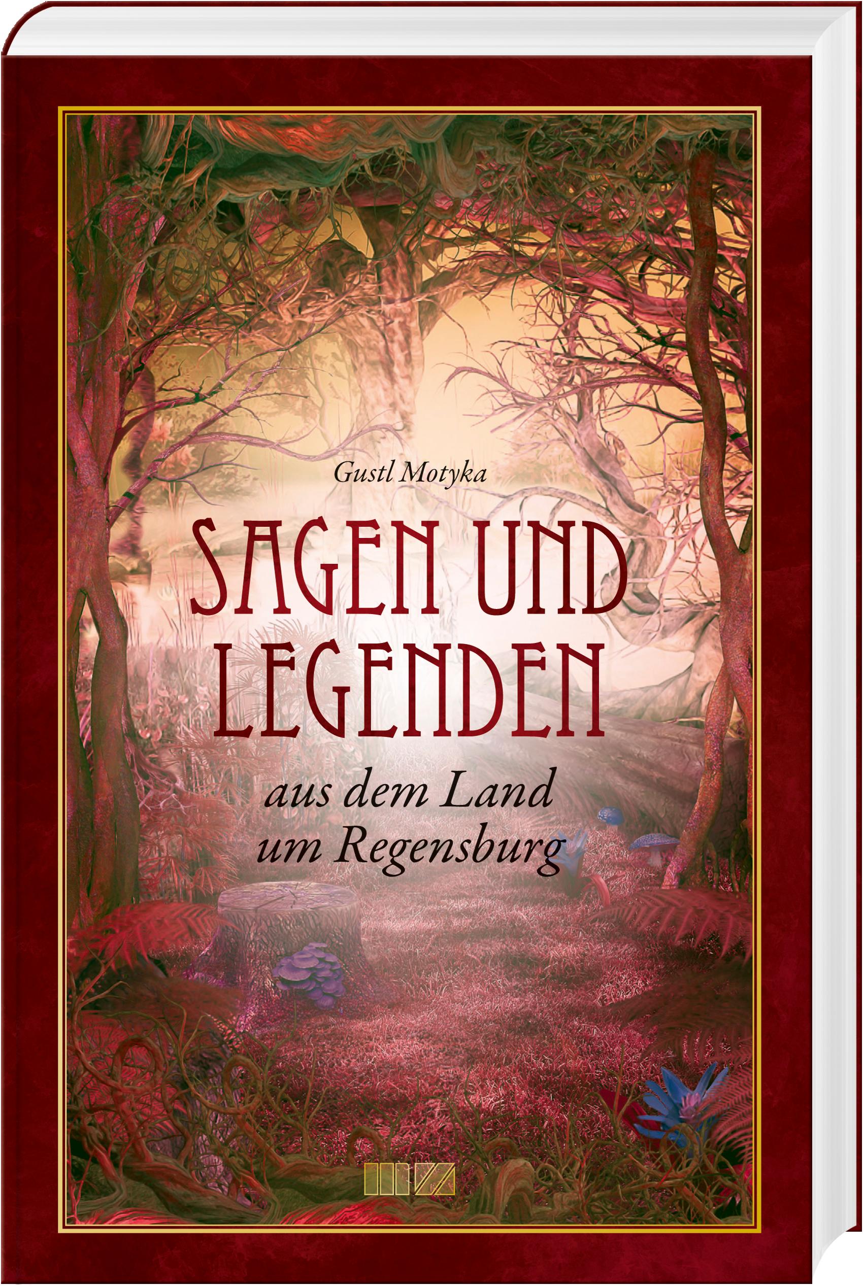 Vorderes Coverbild Sagen und Legenden aus dem Land um Regensburg