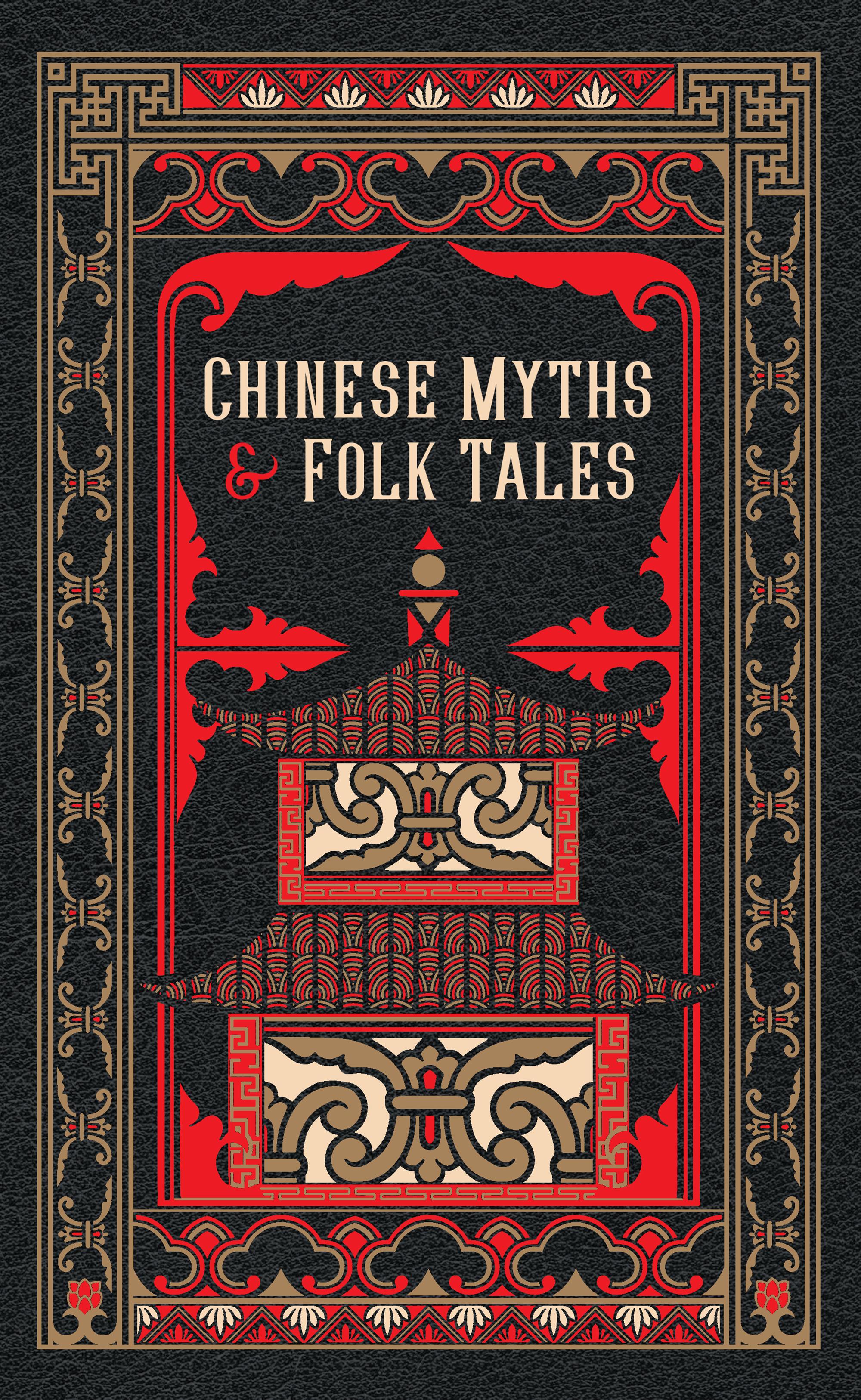 Vorderes Coverbild Chinese Myths and Folk Tales