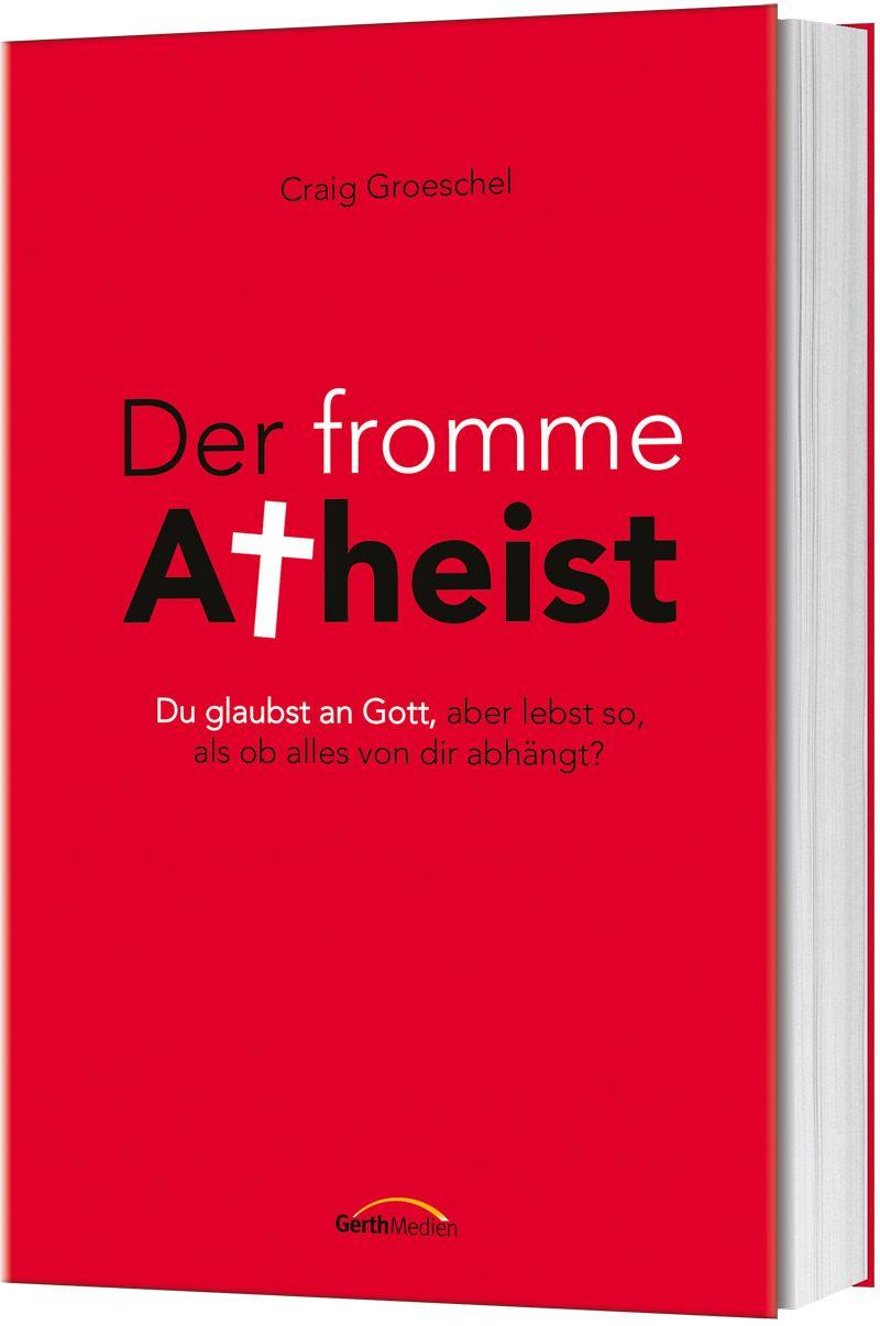 Vorderes Coverbild Der fromme Atheist