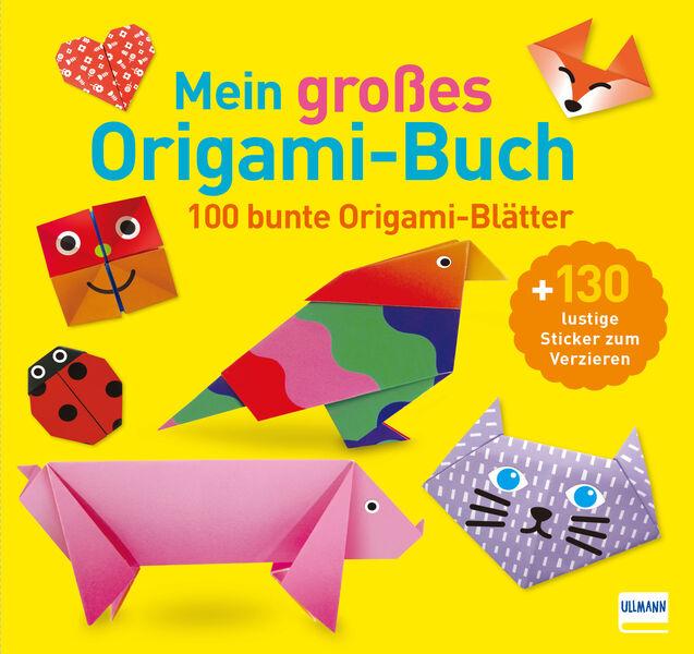 Vorderes Coverbild Mein großes Origami-Buch (mit kindgerechten Schritt-für-Schritt Anleitungen, 100 Blatt und 130 Stickern))