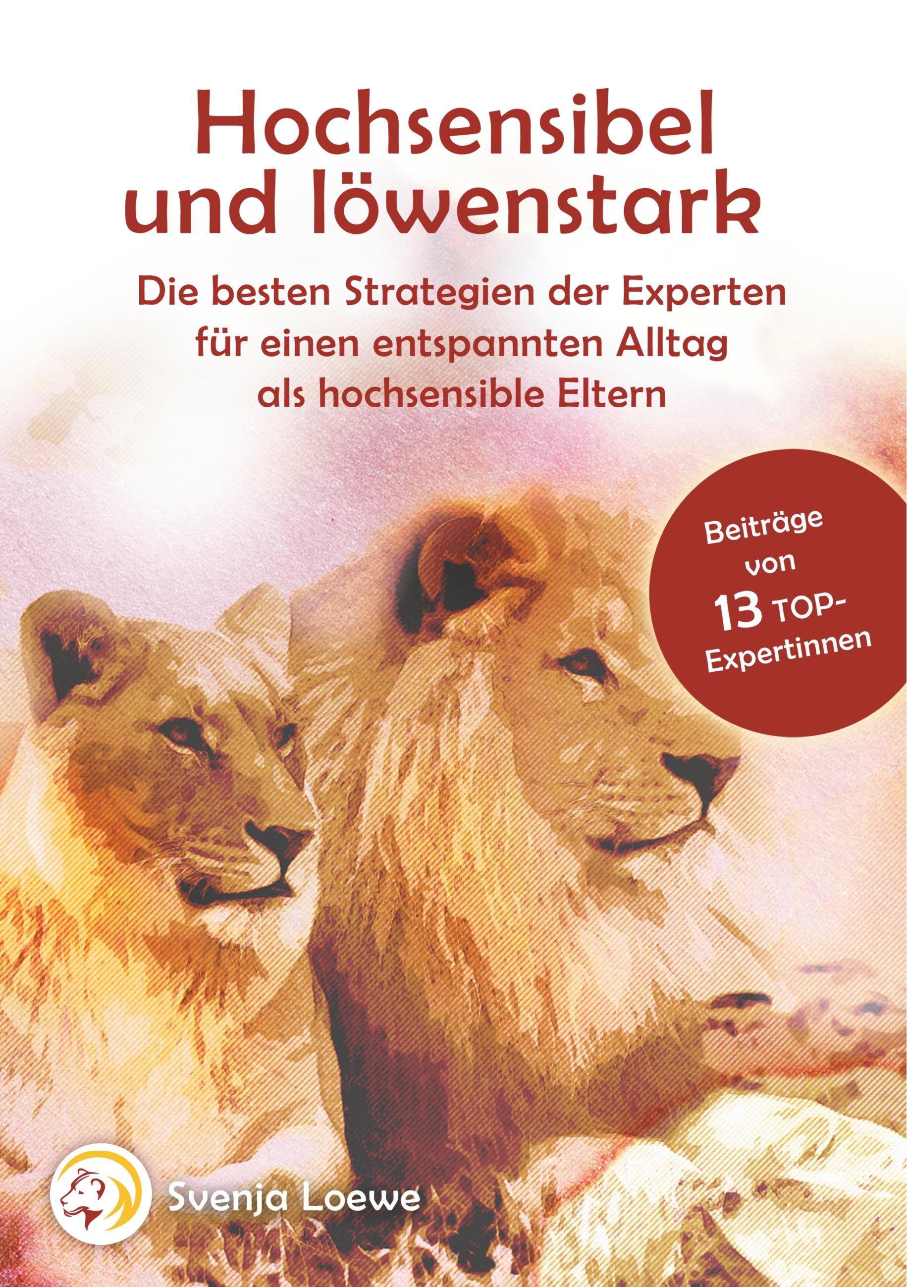 Vorderes Coverbild Hochsensibel und löwenstark