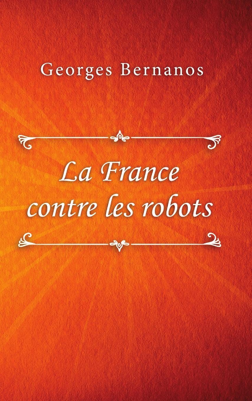 Vorderes Coverbild La France contre les robots