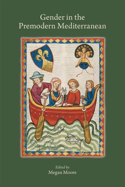 Vorderes Coverbild Gender in the Premodern Mediterranean