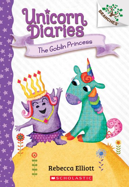 Vorderes Coverbild The Goblin Princess: A Branches Book (Unicorn Diaries #4)