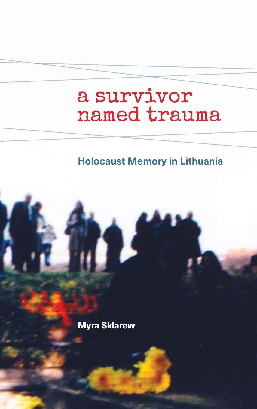 Vorderes Coverbild A Survivor Named Trauma